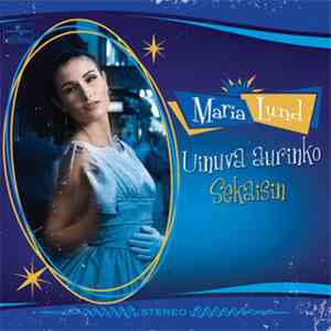 Maria Lund - Uinuva Aurinko