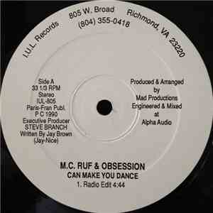 M.C. Ruf & Obsession - Can Make You Dance