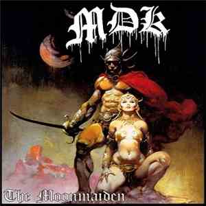 MDK  - The Moonmaiden