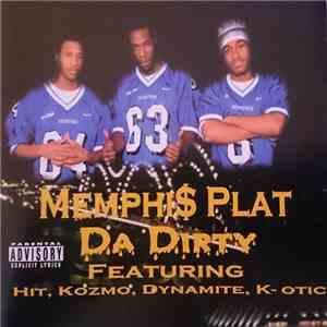 Memphis Plat - Da Dirty