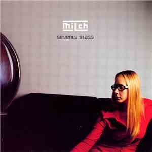 Milch  - Seventy Glass