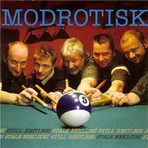 Modrotisk - Stále Neklidný (Still Restless)