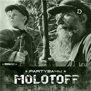 Molotoff - Partyзаны