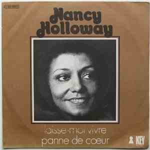 Nancy Holloway - Laisse-Moi Vivre / Panne De Cœur