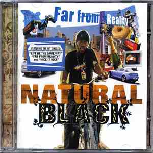 Natural Black - Far From Reality
