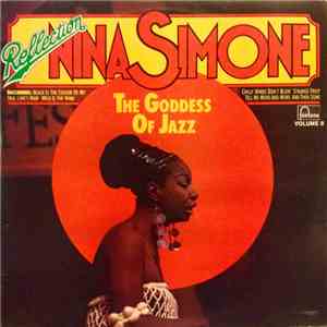 Nina Simone - The Goddess Of Jazz