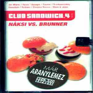 Náksi vs. Brunner - Club Sandwich.4