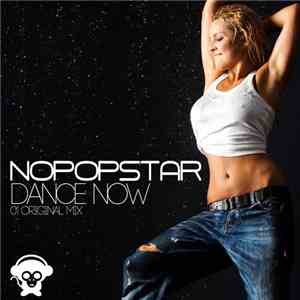 Nopopstar - Dance Now