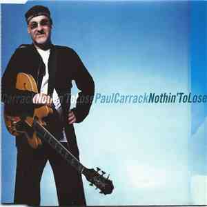 Paul Carrack - Nothin' To Lose