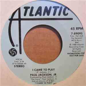 Paul Jackson Jr. - I Came To Play