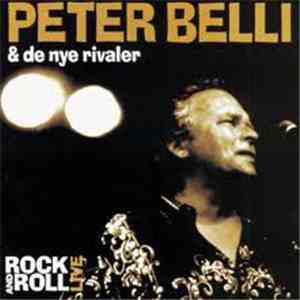 Peter Belli & De Nye Rivaler - Rock And Roll - Live
