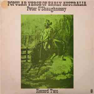 Peter O'Shaughnessy - Popular Verse Of Early Australia (Record Two)