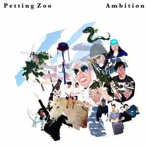 Petting Zoo  - Ambition