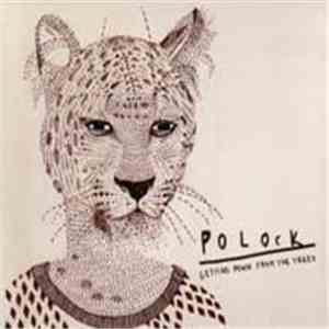 Polock - Getting Down From The Trees