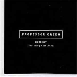 Professor Green Featuring Ruth Anne - Remedy