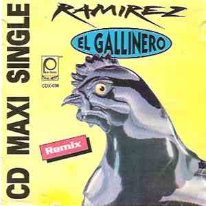 Ramirez - El Gallinero (Remix)