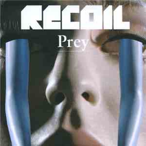 Recoil - Prey