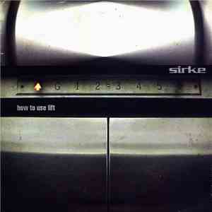 Sirke - How To Use Lift