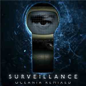 Surveillance  - Oceania Remixed