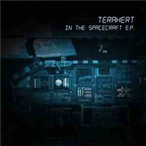 Terahert - In The Spacecraft E.P.