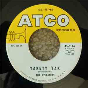 The Coasters - Yakety Yak / Zing! Went The Strings Of My Heart