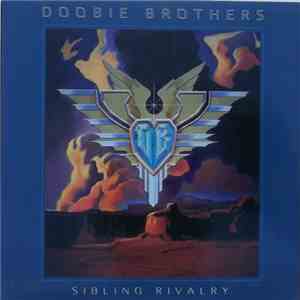 The Doobie Brothers - Sibling Rivalry