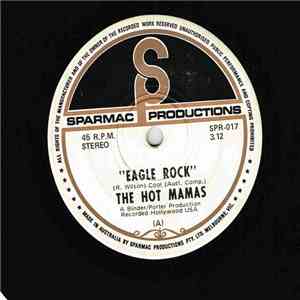 The Hot Mamas - Eagle Rock