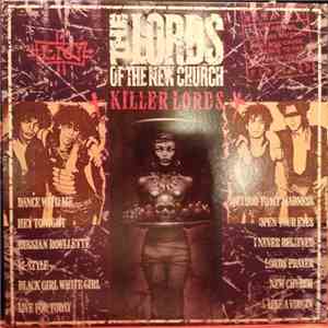 The Lords Of The New Church - Killer Lords