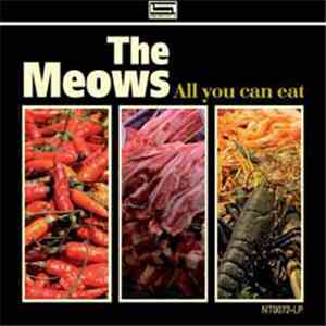 The Meows - All You Can Eat