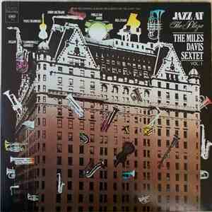 The Miles Davis Sextet - Jazz At The Plaza Volume 1
