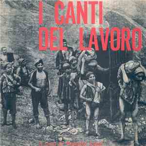 Various - I Canti Del Lavoro 2