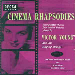 Victor Young And His Singing Strings - Cinema Rhapsodies Volume 1