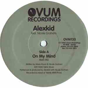 Alexkid Feat. Nicole Graham - On My Mind