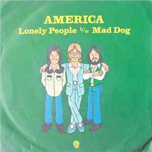 America - Lonely People