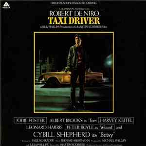 Bernard Herrmann - Taxi Driver - Original Soundtrack Recording