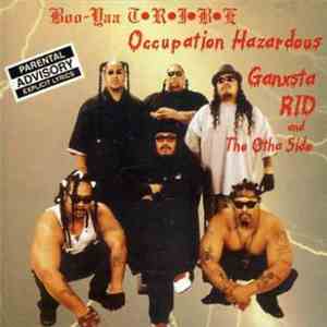 Boo-Yaa T.R.I.B.E - Occupation Hazardous