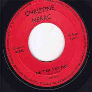 Christine Nerac - Ne T'en Vas Pas