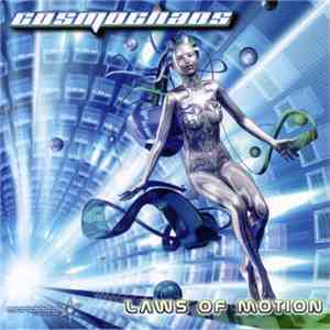 Cosmochaos - Laws Of Motion