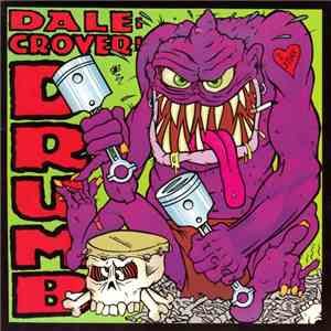 Dale Crover - Drumb