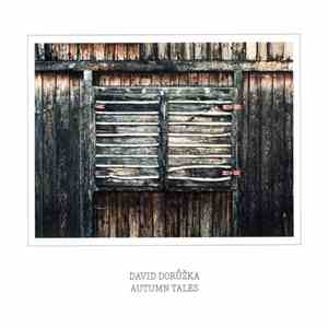 David Dorůžka - Autumn Tales