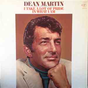 Dean Martin - I Take A Lot Of Pride In What I Am