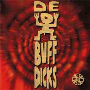 Debuffdicks - Spürst Du Es