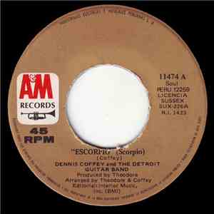 Dennis Coffey And The Detroit Guitar Band - Escorpio = Scorpio