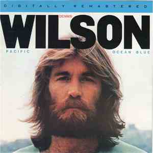 Dennis Wilson  - Pacific Ocean Blue