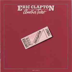 Eric Clapton - Another Ticket