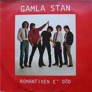 Gamla Stan  - Romantiken E' Död