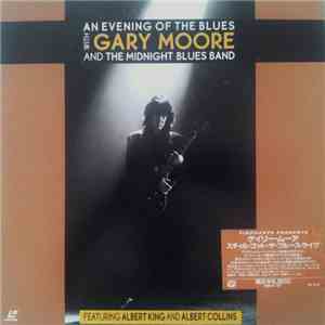 Gary Moore With The Midnight Blues Band - An Evening Of The Blues