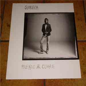 Giorgia  - Prende Al Cuore