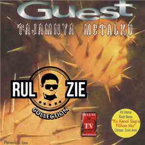 Guest  - Tajamnya Metalku