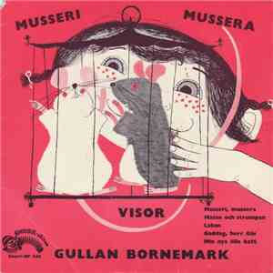 Gullan Bornemark - Musseri Mussera